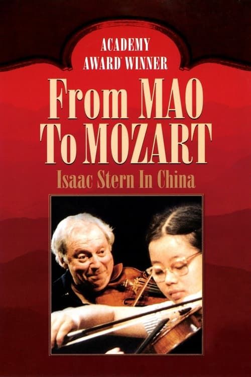 Key visual of From Mao to Mozart: Isaac Stern in China