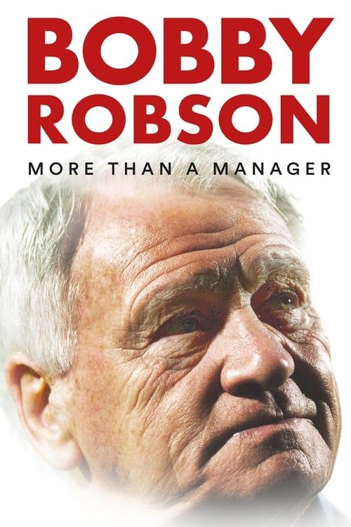 Key visual of Bobby Robson: More Than a Manager