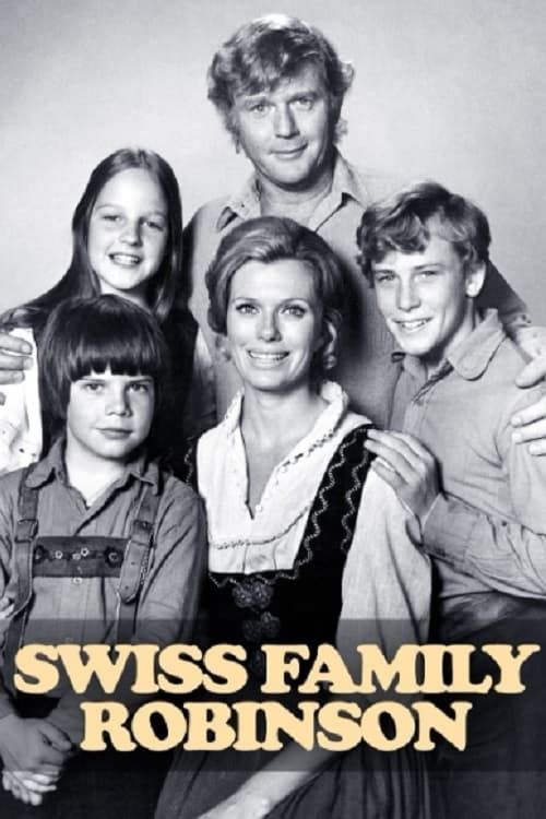 Key visual of The Swiss Family Robinson