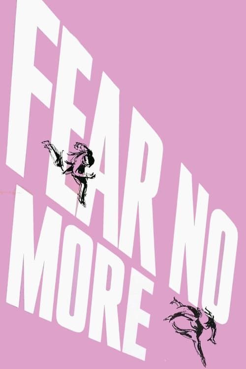 Key visual of Fear No More