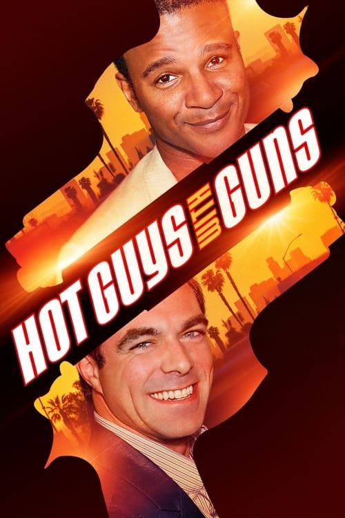 Key visual of Hot Guys with Guns