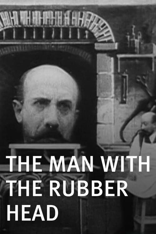 Key visual of The Man with the Rubber Head