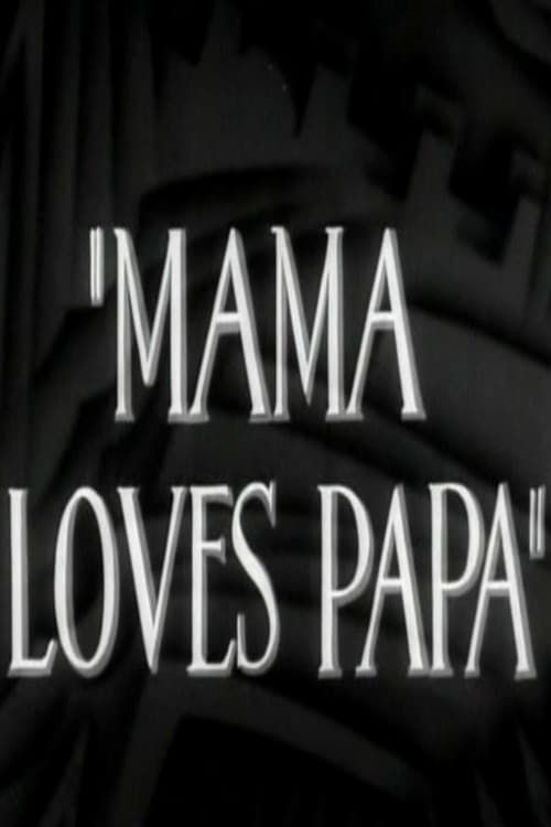 Key visual of Mama Loves Papa