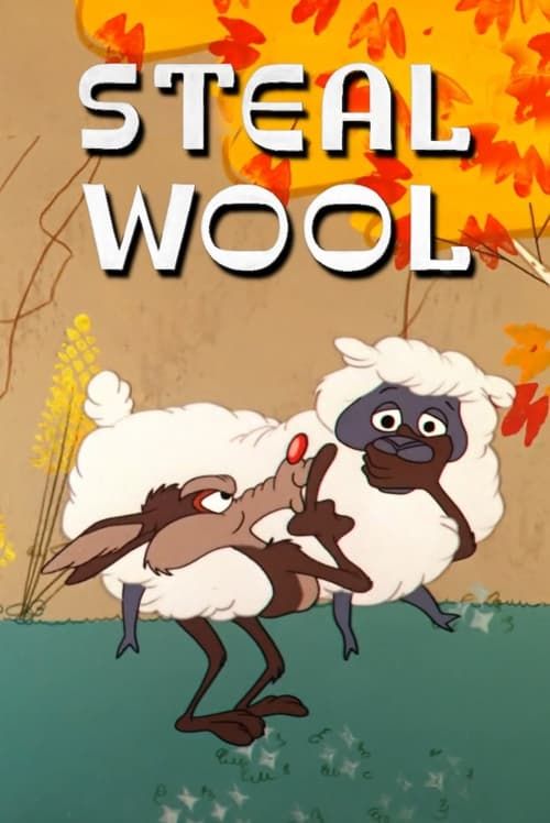 Key visual of Steal Wool