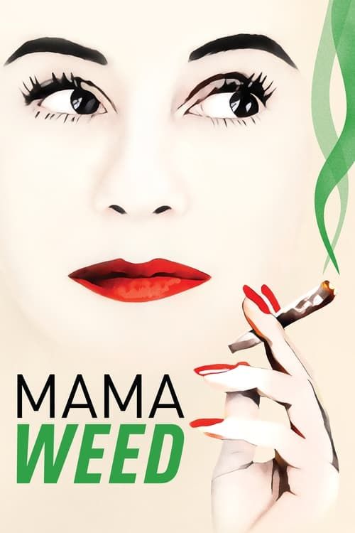 Key visual of Mama Weed