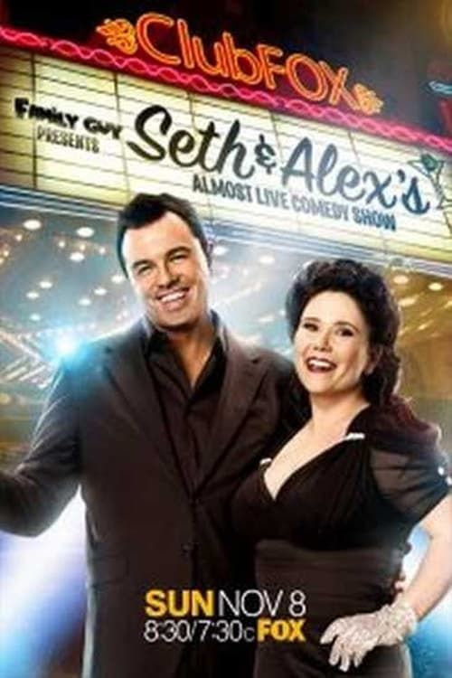 Key visual of Family Guy Presents: Seth & Alex's Almost Live Comedy Show