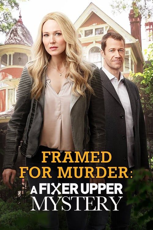 Key visual of Framed for Murder: A Fixer Upper Mystery