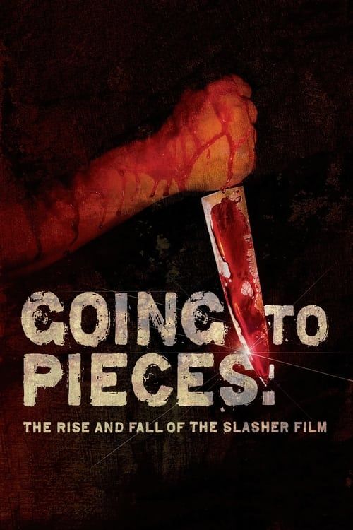 Key visual of Going to Pieces: The Rise and Fall of the Slasher Film