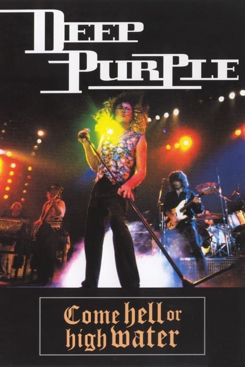 Key visual of Deep purple: Come hell or high water