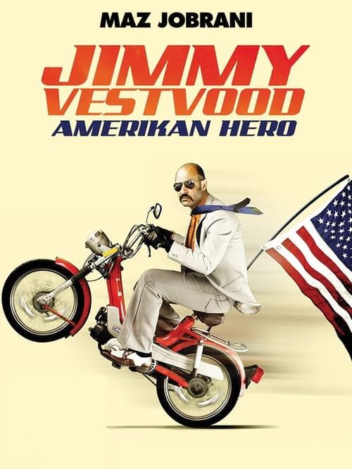 Key visual of Jimmy Vestvood: Amerikan Hero