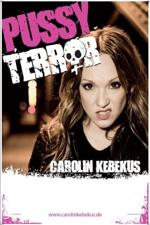 Key visual of Carolin Kebekus: Pussy Terror