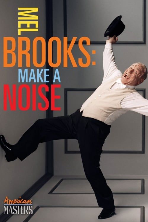 Key visual of Mel Brooks: Make a Noise
