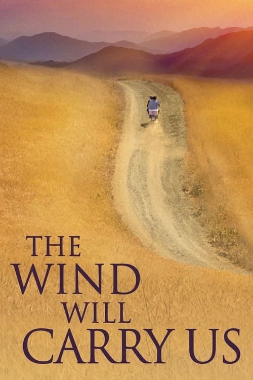 Key visual of The Wind Will Carry Us