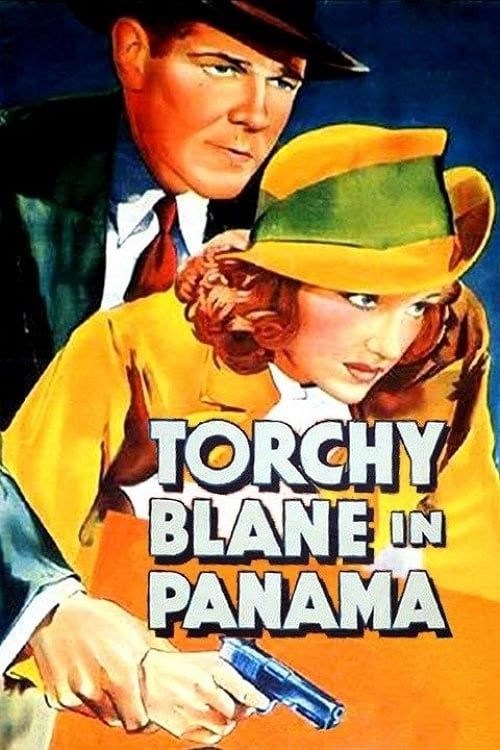 Key visual of Torchy Blane in Panama