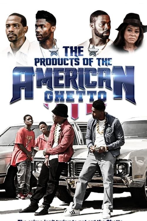 Key visual of The Products of the American Ghetto