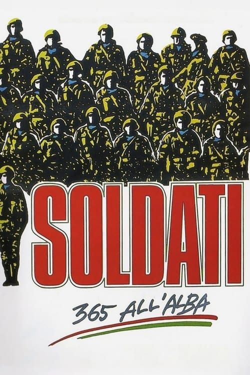 Key visual of Soldati - 365 all'alba