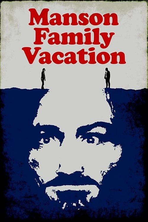Key visual of Manson Family Vacation