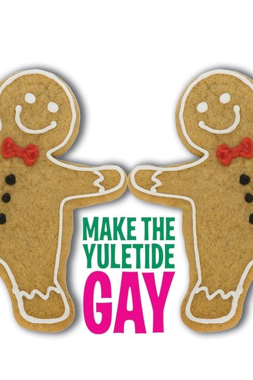 Key visual of Make the Yuletide Gay