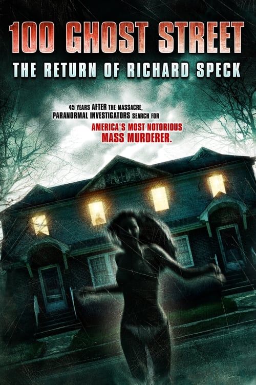 Key visual of 100 Ghost Street: The Return of Richard Speck