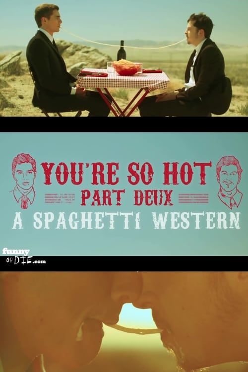 Key visual of You're So Hot: Part Deux with Dave Franco & Chris Mintz-Plasse