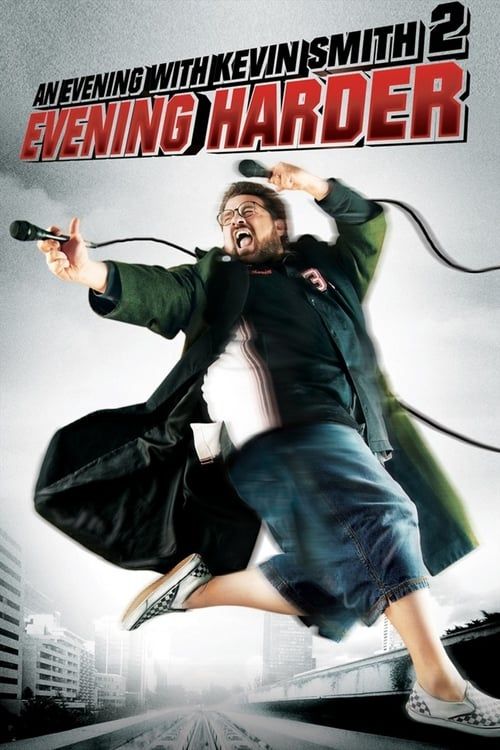 Key visual of An Evening with Kevin Smith 2: Evening Harder