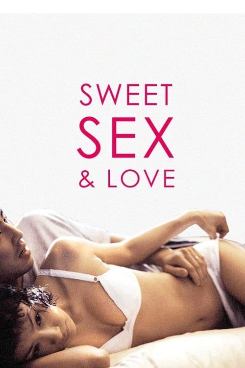 Key visual of Sweet Sex and Love