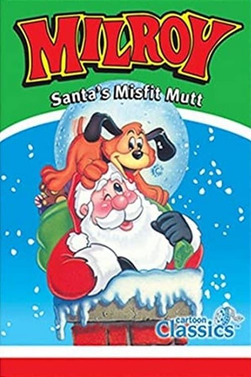 Key visual of Milroy: Santa's Misfit Mutt