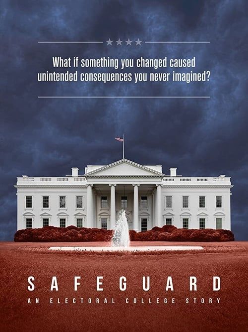 Key visual of Safeguard: An Electoral College Story