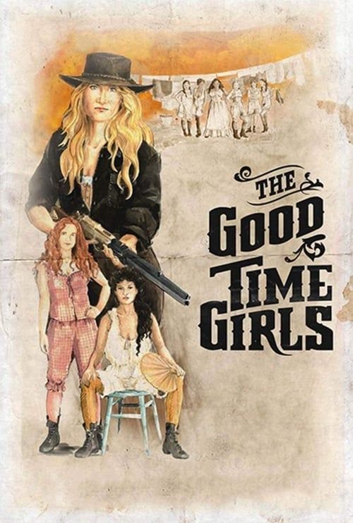 Key visual of The Good Time Girls