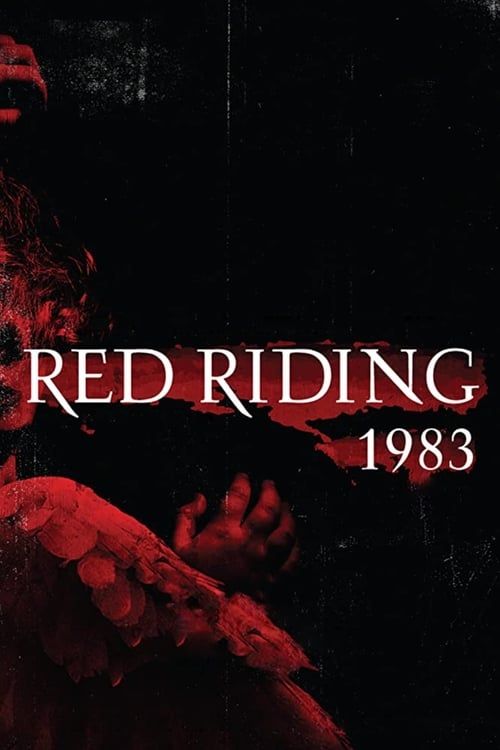 Key visual of Red Riding: The Year of Our Lord 1983